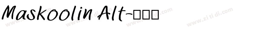 Maskoolin Alt字体转换